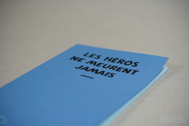 Les Héros ne meurent jamais Les Héros ne meurent jamais